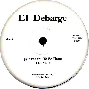 美品 EL DEBARGE / Just For You To Be There El DeBarge - Just For You To Be There (12'') - FATMAN RECORDS