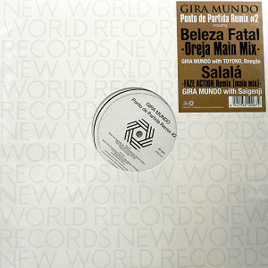 商品詳細 ： GIRA MUNDO with SAIGENJI(12) PONTO DE PARTIDA REMIX #2