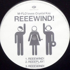 商品詳細 ： M-FLO LOVES CRYSTAL KAY(12) REEWIND ! / I LIKE IT