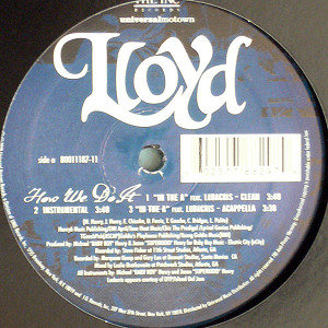 商品詳細 ： LLOYD(12) HOW WE DO IT (IN THE A) (FT. LUDACRIS)