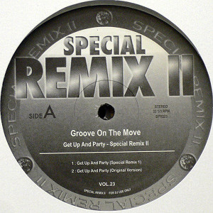 iڍ F GROOVE ON THE MOVE(12) GET UP AND PARTY SPECIAL REMIX II
