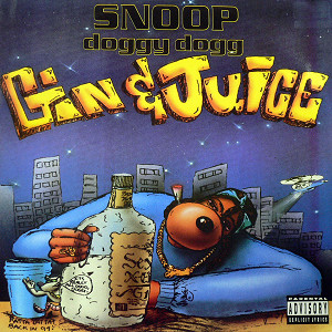 iڍ F SNOOP DOGG(12) GIN & JUICE