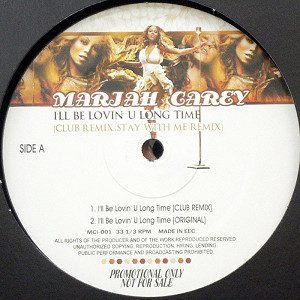 iڍ F MARIAH CAREY(12) I'LL BE LOVIN' U LONG TIME [CLUB REMIX,STAY WITH ME REMIX] etc...