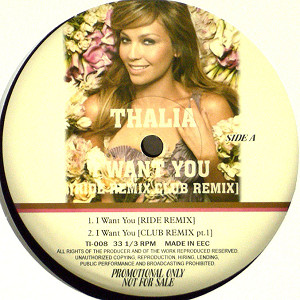 商品詳細 ： THALIA(12) I WANT YOU [RIDE REMIX,CLUB REMIX] etc...