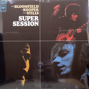 iڍ F SUPER SESSION(LP) MIKE BLOOMFIELD / AL KOOPER/STEVEN STILLS
