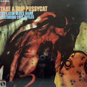 商品詳細 ： LATIN BLUES BAND-LUIS AVILES(LP) TAKE A TRIP PUSSYCAT