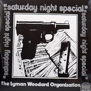 商品詳細 ： LYMAN WOODARD ORGANIZATION(LP) SATURDAY NIGHT SPECIAL