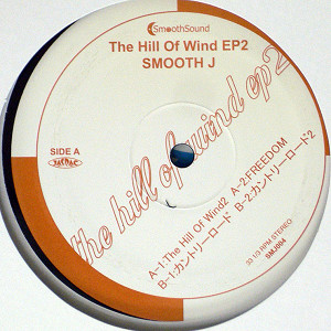 SMOOTH J(12) THE HILL OF WIND 2 -DJ機材アナログレコード専門店
