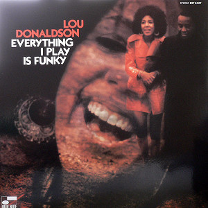 iڍ F LOU DONALDSON(LP) EVERYTHING I PLAY IS FUNKY