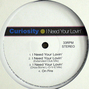 iڍ F CURIOSITY(12) I NEED YOUR LOVIN'