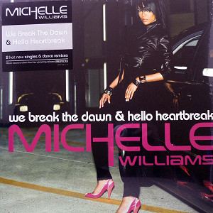 MICHELLE WILLIAMS(12) WE BREAK THE DAWN / HELLO HEARTBREAK -DJ機材