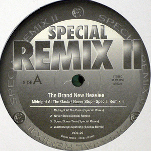 iڍ F BRAND NEW HEAVIES(12) MIDNIGHT AT THE OASIS -^钆̃IAVX- / NEVER STOP (SPECIAL REMIX II)