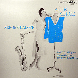 商品詳細 ： SERGE CHALOFF　(サージ・チャロフ) (LP) タイトル名：BLUE SERGE