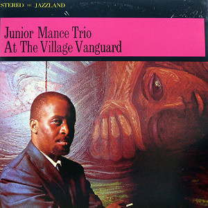 商品詳細 ： JUNIOR MANCE TRIO(LP) AT THE VILLAGE VANGUARD
