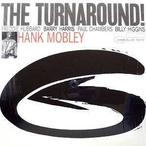 HANK MOBLEY (ハンク・モブレー) (LP) タイトル名：THE TURNAROUND 