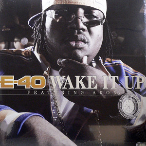 商品詳細 ： E-40 FEAT. AKON(12) WAKE IT UP