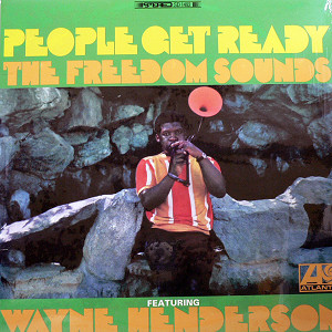 iڍ F FREEDOM SOUNDS FEATURING WAYNE HENDERSON(LP) PEOPLE GET READY