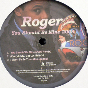 iڍ F ROGER(12) YOU SHOULD BE MINE 2008