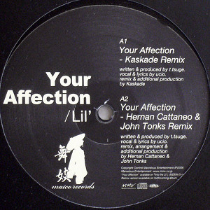 商品詳細 ： LIL(12) YOUR AFFECTION (KASKADE REMIX)