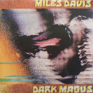 商品詳細 ： 【OTAIRECORD ULTRA VINYL SALE!枚数限定20%OFF!】MILES DAVIS　(マイルス・デイビス)　(LP2枚組 180g重量盤)　タイトル名：DARK MAGUS 