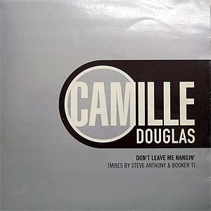 商品詳細 ： 【USED】CAMILLE DOUGLAS(12)DON'T LEAVE ME HANGIN'