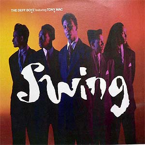 商品詳細 ： 【USED】THE DEFF BOYZ FEATURING TONY MAC (12) SWING