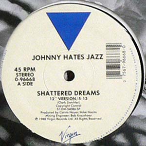 商品詳細 ： 【USED】JOHNNY HATES JAZZ (12) SHATTERED DREAMS