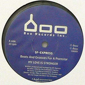 商品詳細 ： 【USED】SF-EXPRESS(12)BEATS AND GROOVES FOR A PORNSTAR MY LOVE IS STRONGER