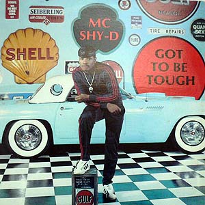 商品詳細 ： 【USED】MC SHY-D(LP)GOT TO BE TOUGH