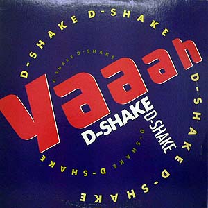 商品詳細 ： 【USED】D-SHAKE(12)YAAAH