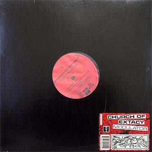 商品詳細 ： 【USED・中古】CHURCH OF EXTACY(12)MODULATOR