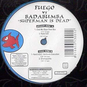 商品詳細 ： 【USED】FUEGO VS BADABUMBA(12)SUPERMAN IS DEAD