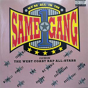 商品詳細 ： 【USED】THE WEST COAST RAP ALL-STARS(12)WE'RE ALL IN THE SAME GANG