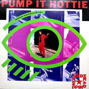 商品詳細 ： 【USED・中古】RED HEAD KINGPIN&THE F.B.I(12) PUMP IT HOTTIE