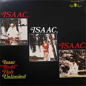 商品詳細 ： ISAAC REDD HOLT UNLIMITED　(アイザック・レッド・ホルト・アンリミテッド)　(LP)　タイトル名：ISAAC, ISAAC, ISAAC