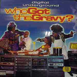 商品詳細 ： DIGITAL UNDERGROUND(2LP) WHO GOT GRAVY