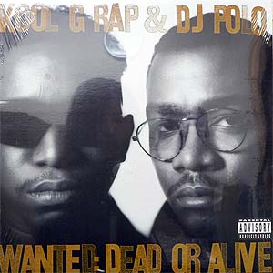 商品詳細 ： KOOL G RAP&DJ POLO(LP) WANTED DEAD OR ALIVE 【デッドストック限定入荷！！】