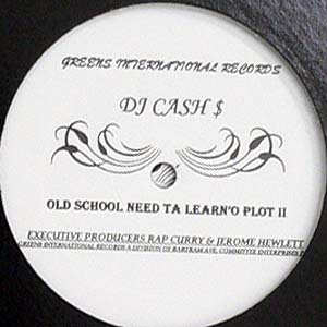 商品詳細 ： DJ CASH MONEY(2LP) OLD SCHOOL　 NEED TA LEARN'O PLOT 