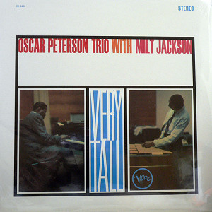 商品詳細 ： OSCAR PETERSON TRIO / MILT JACKSON　(オスカー・ピーターソン・トリオ / ミルト・ジャクソン)　(LP 180g重量盤)　タイトル名：VERY TALL