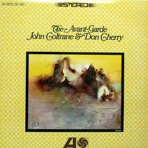 商品詳細 ： JOHN COLTRANE & DON CHERRY (ジョン・コルトレーン＆ドン・チェリー) (LP)　タイトル名：THE AVANT GARDE