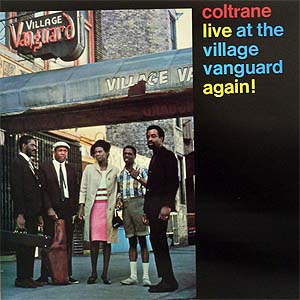 商品詳細 ： JOHN COLTRANE　(ジョン・コルトレーン)　(LP )　タイトル名：LIVE AT THE VILLAGE VANGUARD AGAIN!