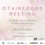 OTAIRECORD MEETINGを開催します。