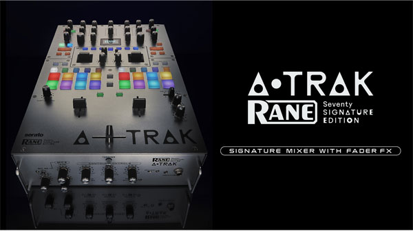 RANE SEVENTY A-TRAK