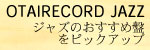 otairecord jazz