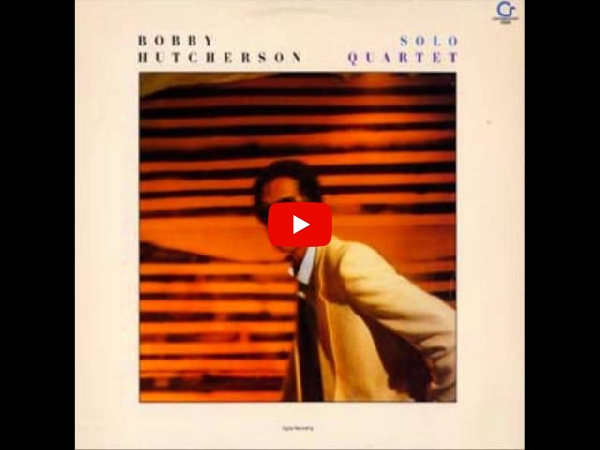 BOBBY HUTCHERSON (ボビー・ハッチャーソン) (LP) タイトル名：SOLO