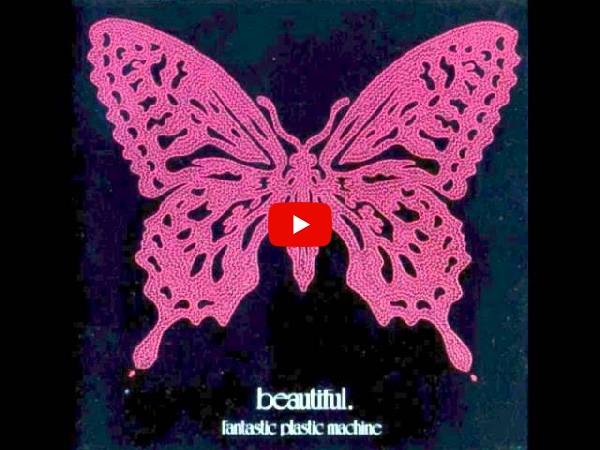 中古・USED】FANTASTIC PLASTIC MACHINE (12inch) BEAUTIFUL. EP1 -DJ